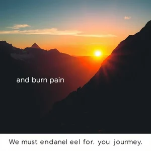 Làm chủ tiếng Anh: "We must embrace pain and burn it as fuel for our journey"